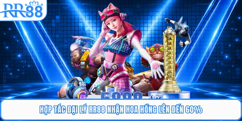 Hợp tác đại lý RR88 nhận hoa hồng lên đến 60%