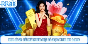 RR88 Là Gì? Giải Mã Thương Hiệu Cá Cược Online Top 1 2026